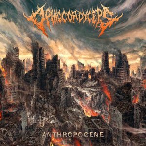 Ophiocordyceps – Anthropocene (CD)